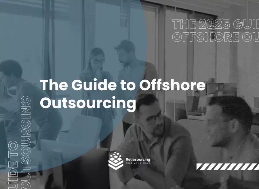 The 2026 Guide to Offshore Outsourcing
