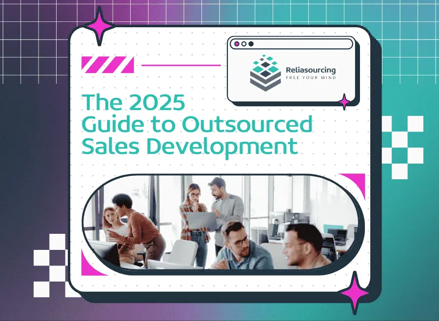 The 2025 Guide to Outsourced Sales Development