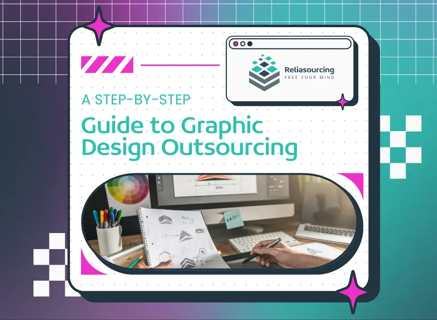 A Step-by-Step Guide to Graphic Design Outsourcing