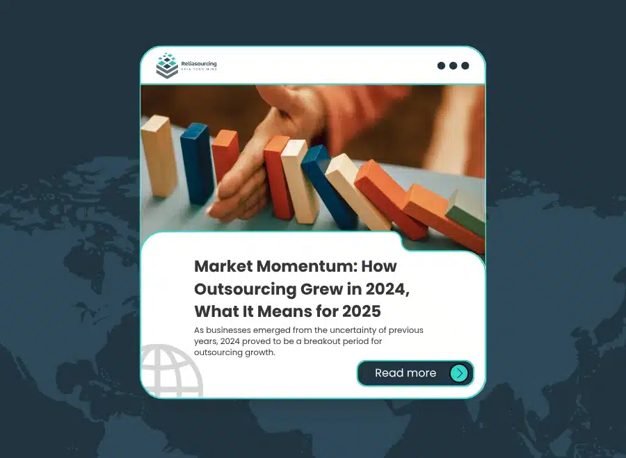 Market Momentum How Outsourcing Grew in 2024, What It Means for 2025