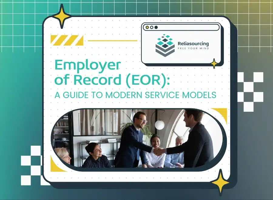 Employer of Record EOR A Guide to Modern Service Models