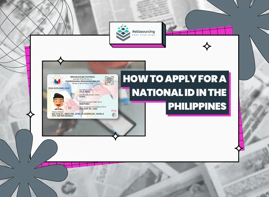 How to Apply for a National ID in the Philippines